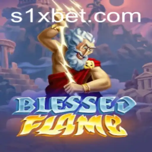 Exploring the Fiery Adventure of BlessedFlame with 1xbet